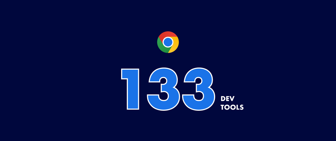 What’s new in Chrome 133 DevTools: Boost speed & SEO