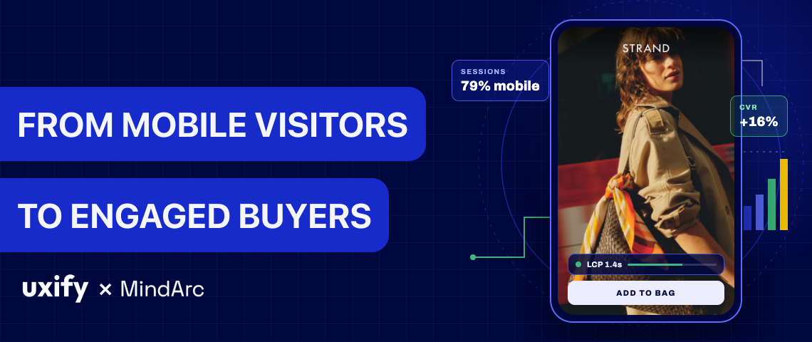 How MindArc helped Strand turn mobile browsers into engaged buyers with Uxify