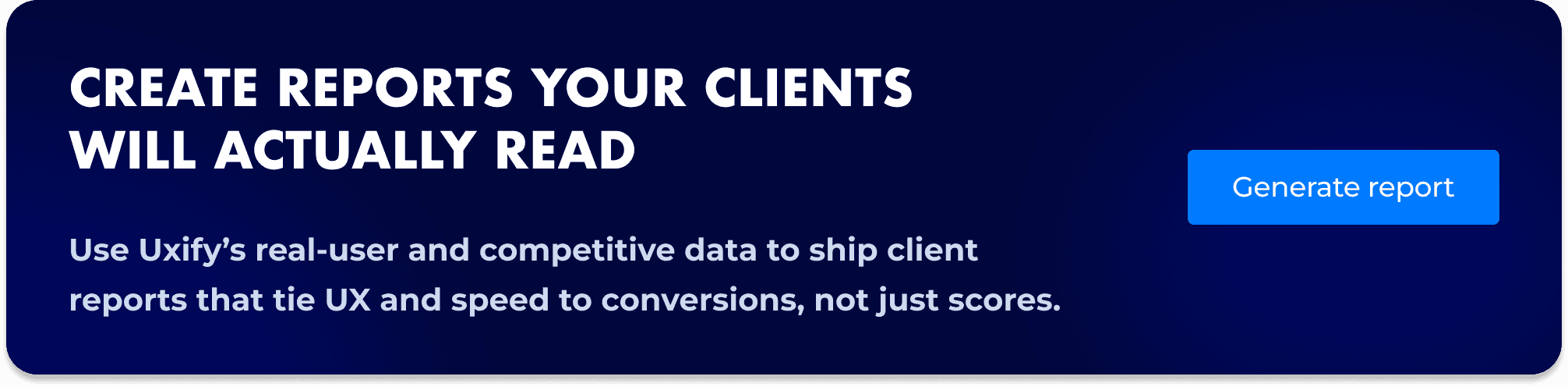 Uxify banner promoting client reports for agencies