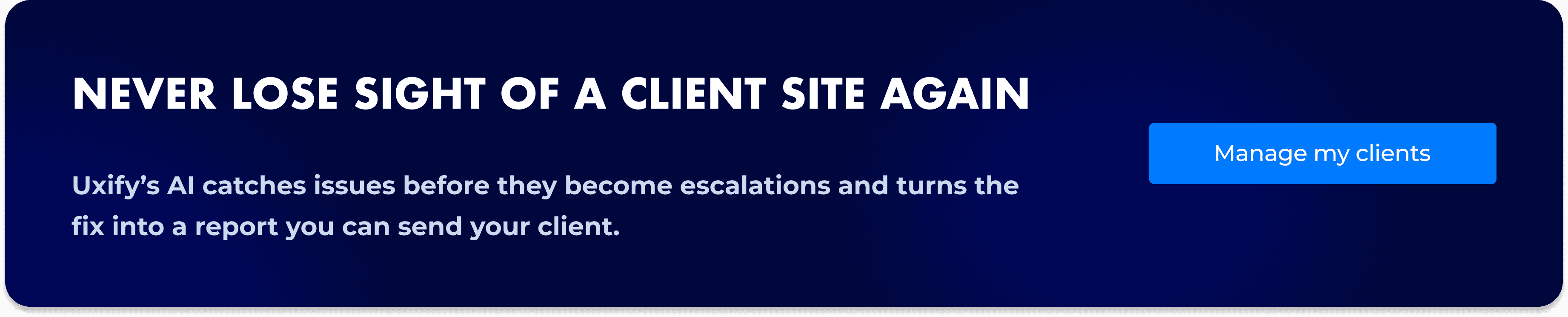 Uxify banner promoting client site monitoring for agencies