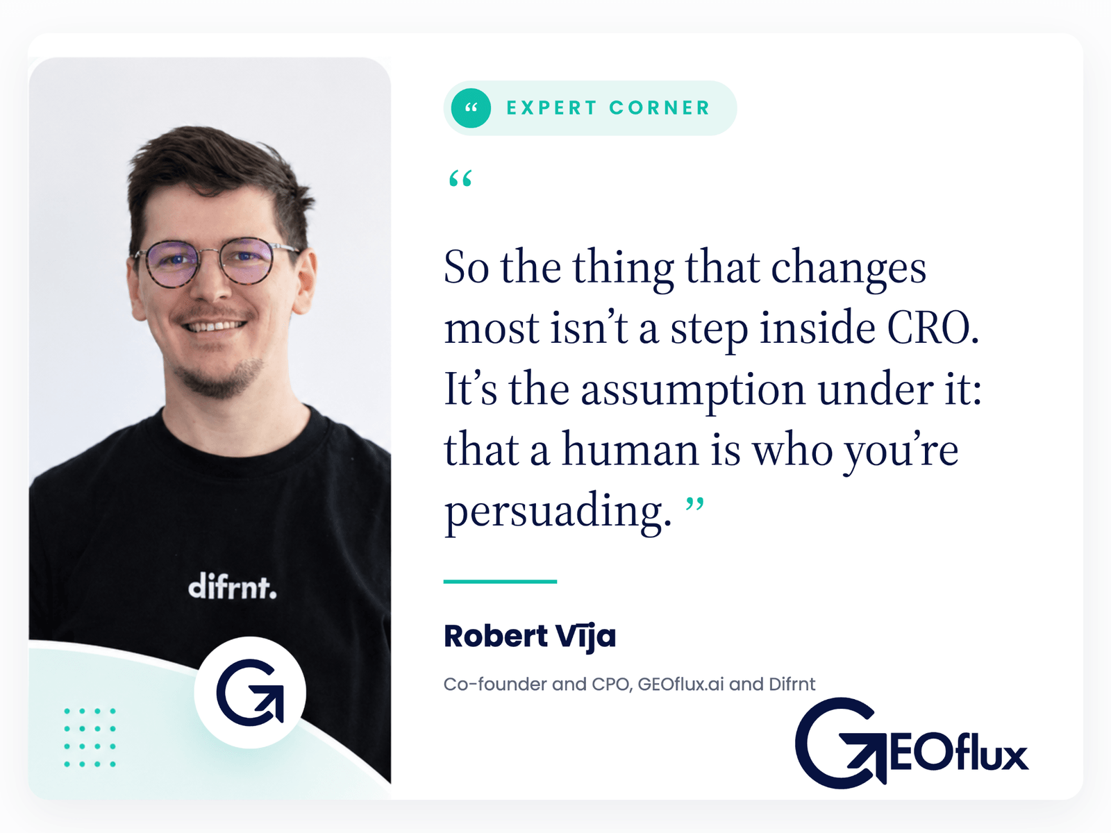 Robert Vîja of GEOflux on the assumption that a human is who you are persuading