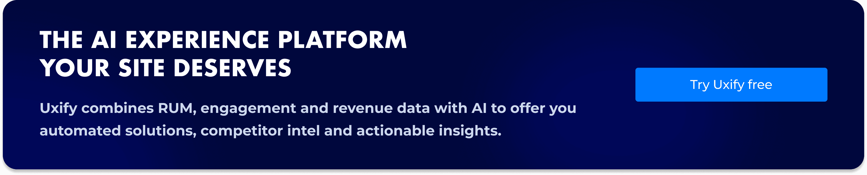 Uxify banner promoting the AI experience platform
