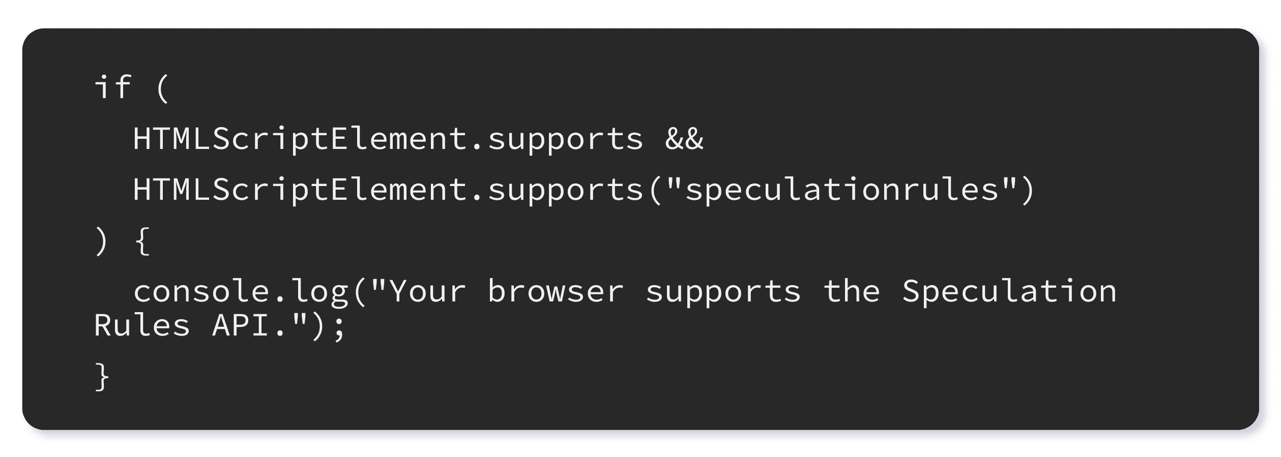 Snippet that can be used to check if your browser support Speculation rules